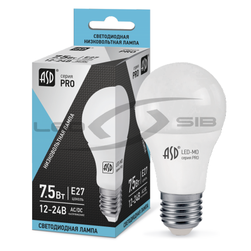 Лампа сд низковольтная LED-MO-12/24V-PRO  7,5W 12-24V Е27 4000К 600Lm ASD